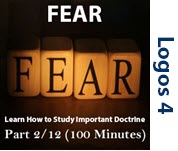 Studying Important Doctrine (Fear of God/Fear of Man) Part 2/12