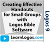 Creating Effective Handouts for Small Groups with Logos Bible Software