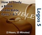 How to Study a Book of the Bible, Parts 1 & 2