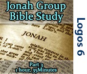 Bible Study: Jonah, Part 3/6