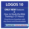 LOGOS 10 ONLY NEW FEATURES AND HOW TO STUDY THE BIBLE VIDEO TRAINING