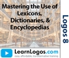Mastering Your Library Series: Lexicons, Dictionaries, Encyclopedia (2020 Update)