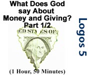 What Does God say about Money and Giving? Part 1/2