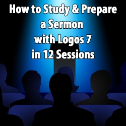 How to Prepare a Sermon (12 Sessions)