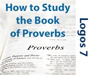 How to Study the Book of Proverbs