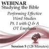 Webinar #05 Studying the Bible