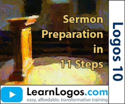 Bible Study/Sermon Preparation: 11 Essential Steps