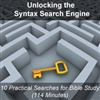 Unlocking the Syntax Search Engine(OT/NT)