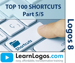 Logos 8 Top 100 Shortcuts, Part 5/5
