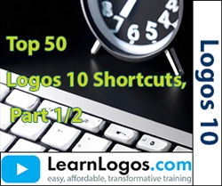 Logos 10 Top 50 Shortcuts, Part 1/2