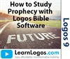 How to Study Prophecy with Logos Bible Software