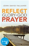REFLECT the Glory of God in Prayer (eBook)