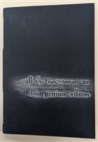 SOLD OUT - call the necromancer <br> by leia penina wilson