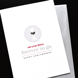 Anniversary  " Forever To Go "  AN52 Greeting Card