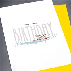 Birthday " Swell "  BD334 Greeting Card