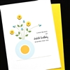 Birthday  " 3 Yellow Flowers "  BD751 Greeting Card