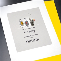 Break-Up " Be Drunk "  DV05 Greeting Card