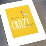 Friendship " Crazy Amazing "  FR117 Greeting Card