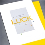 Good Luck  " Lots Of Luck " GL13 Greeting Card