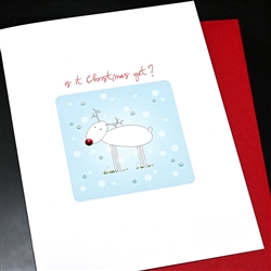 Christmas " Christmas Yet? "  HD231 Greeting Card