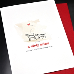 Love  " Dirty Mind "  LV159 Greeting Card