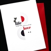 Love  "  Life & Love "  LV191 Greeting Card