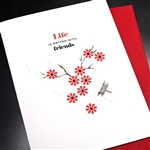 Love / Friendship  " Life With Friends "  LVF18 Greeting Card