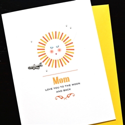 Mother's Day  " To The Moon "  MD266 Greeting Card