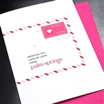 Palm Springs   " Heart "  PSLV03 Greeting Card