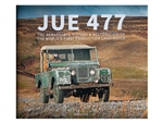 DA2909 - Jue 477 - History and Restoration of The First Production Fits Land Rover