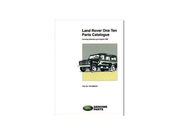 RTC9863CE - Parts Catalogue for Land Rover One Ten - Covering Vehicles up to August 1986