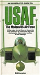 An Illustrated Guide to USAF the Modern US Air Force