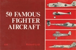 Fifty Famous Fighter Aircraft