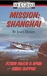 Mission: Shanghai by Jamie Dodson - Pan Am Book