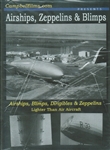 Airships, Zeppelins & Blimps DVD