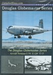 Douglas Globemaster Series C-74 C-124 C-17 Transports DVD