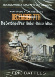 December 7th - The Bombing of Pearl Harbor - Deluxe Edition DVD