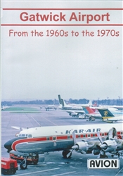 Gatwick Airport from the 1960s to the 1970s DVD