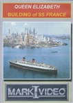 Queen Elizabeth and Building of SS France Ocean Liner DVD