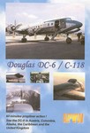 Douglas DC-6 C-118 DVD