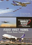 Airbus A380 First Years Global Route Testing A-380 DVD