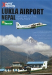 Lukla Nepal Airport - Xtreme Airports Vol 4 DVD