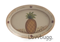 Tray Platter Pineapple Design for 18 inch Doll Tea Party Accessory
