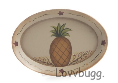 Tray Platter Pineapple Design for 18 inch Doll Tea Party Accessory