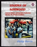 Visions of Norwood Book, General Motors Automobile Production During The 1980's by Philip Borris