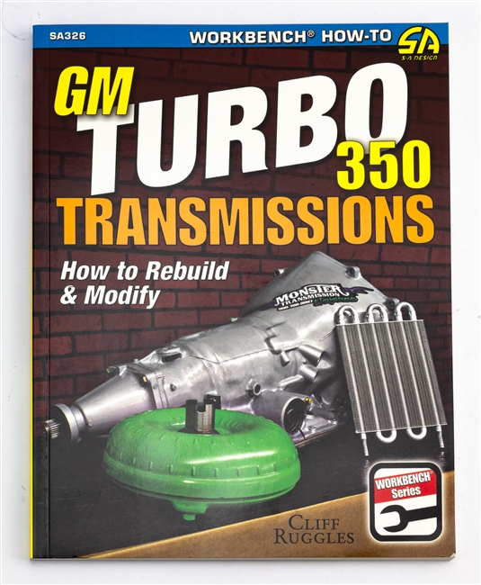 image of Camaro GM Turbo 350 Automatic Transmissions, How To Rebuild and Modify Book