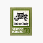 1979 Camaro Service Manual, Fisher Body
