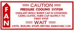 1978 - 1980 Camaro Caution Fan, Pressure Cooling System Decal