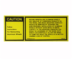 1977 - 1982 Camaro Trunk Deck Lid Aluminum Wheel Caution Warning Decal, 10000182