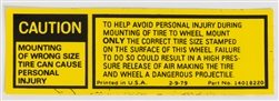 1980 - 1982 Caution Decal, Wrong Size Tire